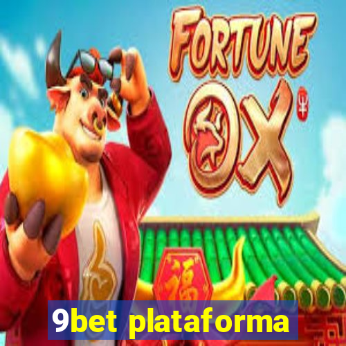 9bet plataforma